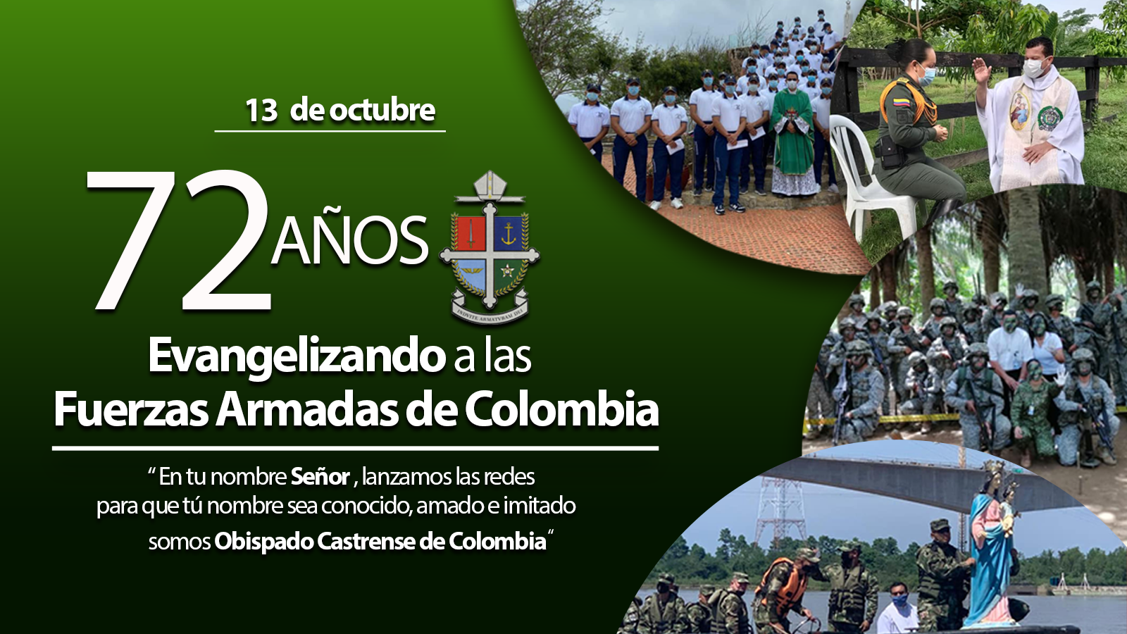 72 Años, Evangelizando A Las Fuerzas Armadas De Colombia