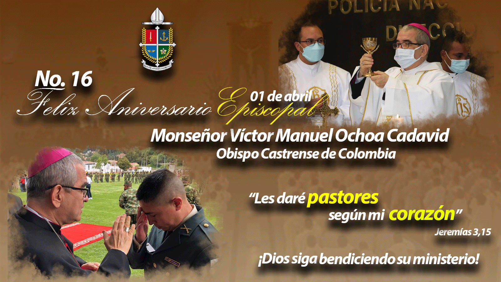 En Acción De Gracias Por El Aniversario Episcopal De Nuestro Obispo Y Pastor, Monseñor Víctor Manuel Ochoa Cadavid.